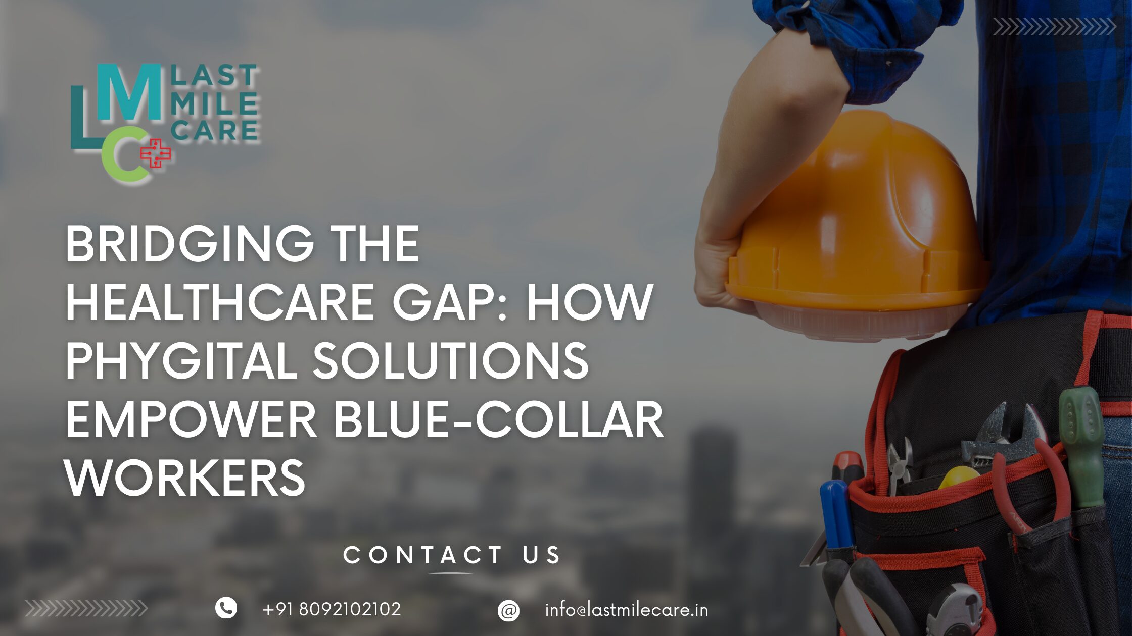 Bridging the Healthcare Gap: How Phygital Solutions Empower Blue-Collar Workers